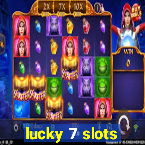 lucky 7 slots